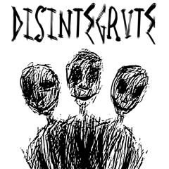 DISINTEGRVTE (PROD. PLUCKSUNSET & ANTYDE)