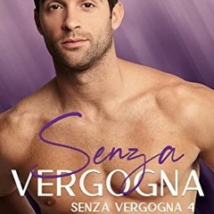 *! +KipRau* Senza Vergogna, Italian Edition# by *Digital!