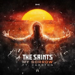 The Saints - My Sorrow (OUT NOW)