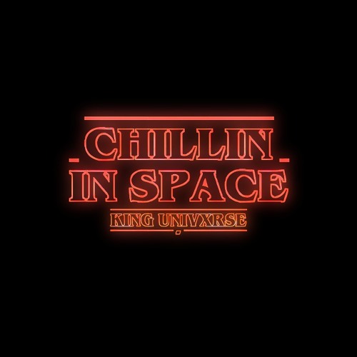 CHILLIN IN SPACE
