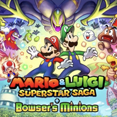 Cackletta, the Fiercest Foe DX - Mario & Luigi_ Superstar Saga + Bowser's Minions OST