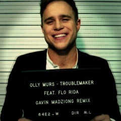 Olly Murs - Troublemaker - Gavin Madziong Remix - Free Download