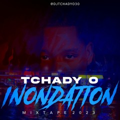 INONADTION MIXTAPE 2023 MIXTAPE DJ TCHADY O