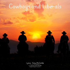 Cowboys and Liberals