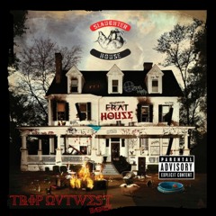 Slaughterhouse - Frat House (Trip Outwest Remix)