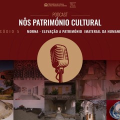 5º Episódio - Elevação da Morna a Património Imaterial da Humanidade