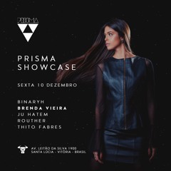 Brenda Vieira @ Prisma Showcase [Toro Club - Vitória/BR - 10.12.2021]