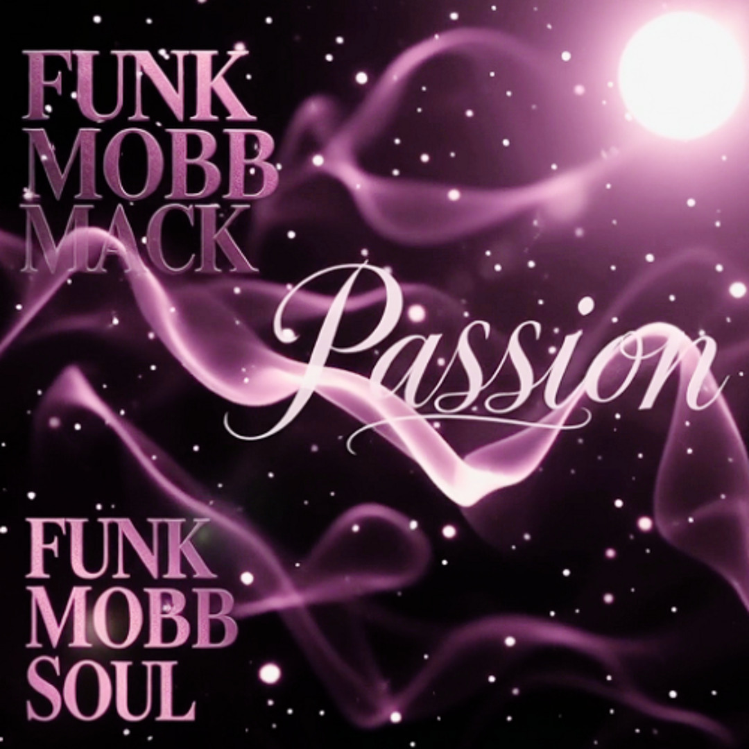 Stream 【﻿Velvet Touch － Passion － Funk Mobb Mack】 by FunkMobbMixxZ ...