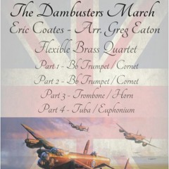 The Dambusters March - Flexible Brass Quartet