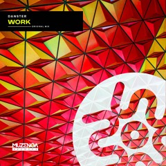Danster - Work (Original Mix) | FREE DOWNLOAD