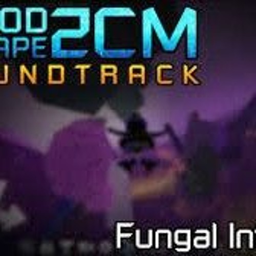 FE2CM: Fungal Infestation OST