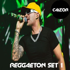 Reggaeton Set 1 (Caizor DJ)