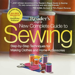 [DOWNLOAD] KINDLE 📋 New Complete Guide to Sewing: Step-by-Step Techniques for Making