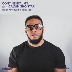 DJ CALVIN SHOSTAR - Rinse FM Guest Mix For Continental GT (01.04.2020) (FREE DOWNLOAD)