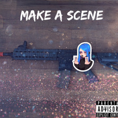 Make A Scene