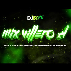 MIX VILLERO X4 - DJ BEPE