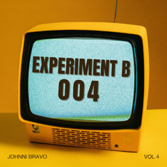 Experiment B: 004