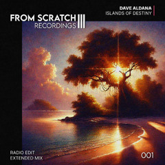 Dave Aldana - Islands Of Destiny (Original Mix)