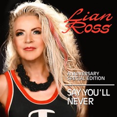 Say You’ll Never (Bobby To Mix)
