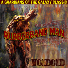 Rubberband Man (Guardians of the Galaxy)