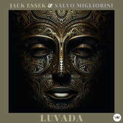 PREMIERE Jack Essek & Salvo Migliorini - Luvada  Camel VIP Records