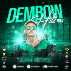 DEMBOW HITS | VOL3 | JUAN REYES | 2020