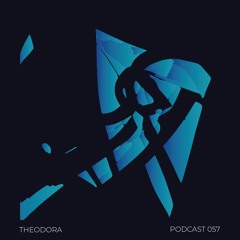 Podcast 057 - THEODORA