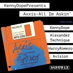 Kenny Dope presents Axxis - All I'm Askin' (Harry Romero Remix) (Edit)