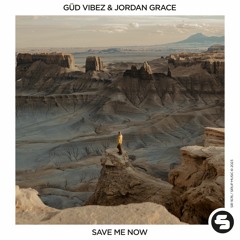 Save Me Now (feat. Jordan Grace) [Radio Edit]