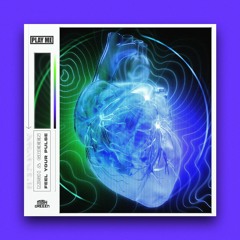 Mish & Greeen - Feel Your Pulse