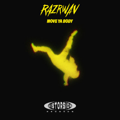 RAZRWAV - Move ya Body