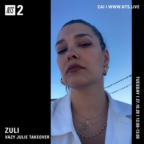 NTS 054 [27th October 2020] Vazy Julie Takeover