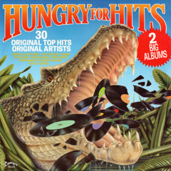 80s Compilation Corner 04-07-2025 '1987 Hungry For Hits Disc 1'