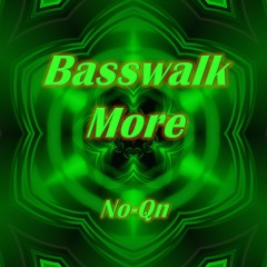 Basswalk More