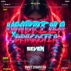 Umbrella X Dragostea ( DwikySyahputra_  X Seven )#SUPERMIE