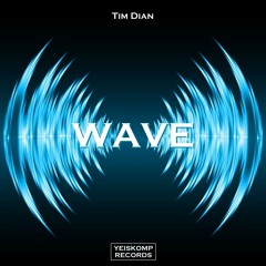 Tim Dian - Wave