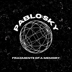 Fragments Of A Memory (Free download)