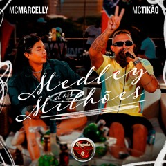 Medley dos Milhões - MC Tikão e MC Marcelly (Ao vivo na Resenha Firma é Forte)