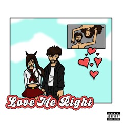 Love Me Right