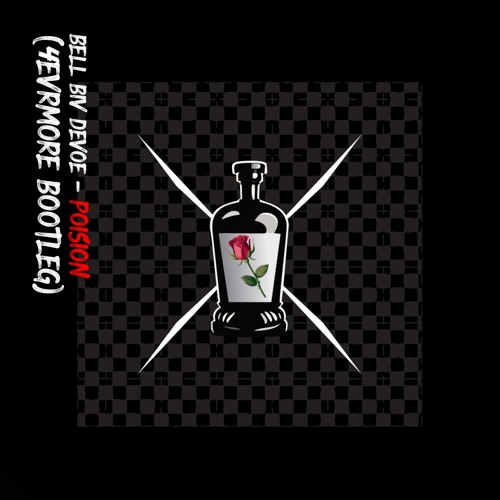 BELL BIV DEVOE - POISON (4EVRMORE BOOTLEG)