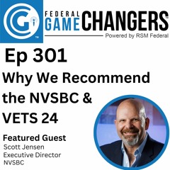 Ep 301: Why We Recommend the NVSBC and the VETS Conference