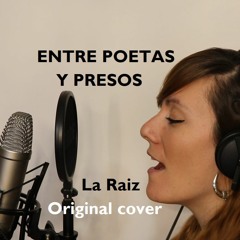 La Raíz - Entre poetas y presos | COVER