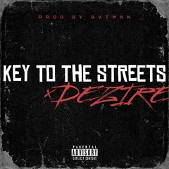 Keys To The Street (Prod. Bvtman)