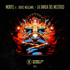 La Danza del Misterio (feat. Denis Williams)