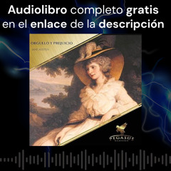 Audiolibro gratis 🎧 Orgullo y Prejuicio