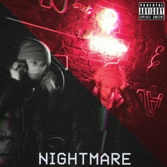 Nightmare (feat. Sx.High)