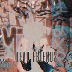 Dead Friends by Martin