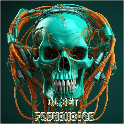DJ Set - Frenchcore