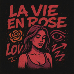 La vie en rose (feat. ZNE)