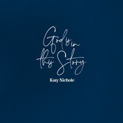 God Is In This Story